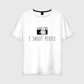 Женская футболка хлопок Oversize с принтом Photo в Екатеринбурге, 100% хлопок | свободный крой, круглый ворот, спущенный рукав, длина до линии бедер
 | photography | фотограф | фотография