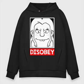 Мужское худи Oversize хлопок с принтом Disobey в Екатеринбурге, френч-терри — 70% хлопок, 30% полиэстер. Мягкий теплый начес внутри —100% хлопок | боковые карманы, эластичные манжеты и нижняя кромка, капюшон на магнитной кнопке | disenchantment | elfo | мэтт гроунинг | разочарование | тролль | элфо | эльф