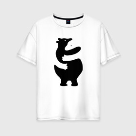 Женская футболка хлопок Oversize с принтом Мишки-Обнимашки в Екатеринбурге, 100% хлопок | свободный крой, круглый ворот, спущенный рукав, длина до линии бедер
 | bear | лапочка | медведи | милота | мимими | мишка