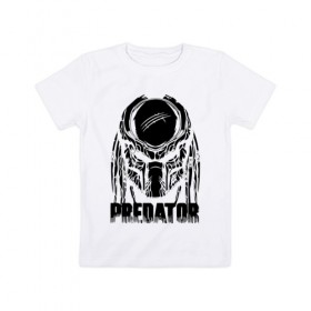 Детская футболка хлопок с принтом PREDATOR в Екатеринбурге, 100% хлопок | круглый вырез горловины, полуприлегающий силуэт, длина до линии бедер | prediator | инопланетяне | опасность | пришельцы | фильм | хищник