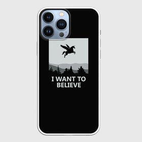 Чехол для iPhone 13 Pro Max с принтом I Want to Believe в Екатеринбурге,  |  | magic | unicorn | верить | единорог | лес | магия