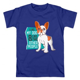 Мужская футболка хлопок с принтом Я люблю мою собаку и еще двух в Екатеринбурге, 100% хлопок | прямой крой, круглый вырез горловины, длина до линии бедер, слегка спущенное плечо. | dog | бульдог | с собакой | собака | собаки | собачка | французкий бульдог | французский бульдог