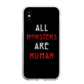 Чехол для iPhone XS Max матовый с принтом All Monsters Are Human в Екатеринбурге, Силикон | Область печати: задняя сторона чехла, без боковых панелей | all | american | are | horror | humans | monstars | series | story | американская | все | история | люди | монстры | сериал | сериалы | ужасов | ужасы