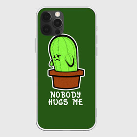 Чехол для iPhone 12 Pro с принтом Nobody Hugs Me в Екатеринбурге, силикон | область печати: задняя сторона чехла, без боковых панелей | Тематика изображения на принте: cactus | hugs | me | nobody | sad | горшок | горшочек | грусть | кактус | надпись | обнимашки | объятия | печаль | тоска