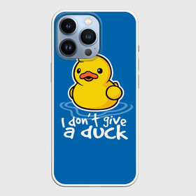 Чехол для iPhone 13 Pro с принтом I Dont Give a Duck в Екатеринбурге,  |  | Тематика изображения на принте: duck | yellow | вода | водичка | желтая | жру | кря | прикол | утка | уточка