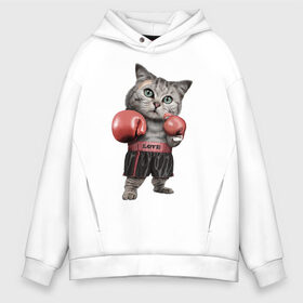 Мужское худи Oversize хлопок с принтом Кот боксёр в Екатеринбурге, френч-терри — 70% хлопок, 30% полиэстер. Мягкий теплый начес внутри —100% хлопок | боковые карманы, эластичные манжеты и нижняя кромка, капюшон на магнитной кнопке | боец | бокс | боксёр | кот | котёнок | кошак | кошка | кулак | спорт | шорты