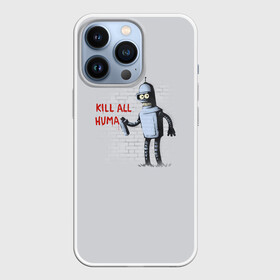 Чехол для iPhone 13 Pro с принтом Bender   Kill all human в Екатеринбурге,  |  | Тематика изображения на принте: bender | fry | futurama | planet express | бендер | гипножаба | зойдберг | лила | фрай | футурама