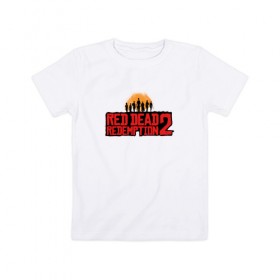 Детская футболка хлопок с принтом Red Dead Redemption 2 в Екатеринбурге, 100% хлопок | круглый вырез горловины, полуприлегающий силуэт, длина до линии бедер | game | rdr2 | red dead redemption 2 | rockstar studios | игры
