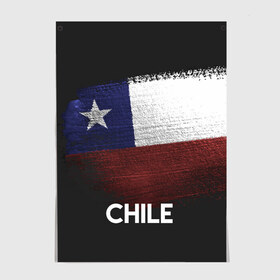 Постер с принтом Chile(Чили) в Екатеринбурге, 100% бумага
 | бумага, плотность 150 мг. Матовая, но за счет высокого коэффициента гладкости имеет небольшой блеск и дает на свету блики, но в отличии от глянцевой бумаги не покрыта лаком | chile | urban | город | мир | путешествие | символика | страны | флаг | чили