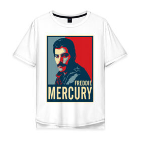 Мужская футболка хлопок Oversize с принтом Freddie Mercury в Екатеринбурге, 100% хлопок | свободный крой, круглый ворот, “спинка” длиннее передней части | freddie mercury | queen | фредди меркьюри