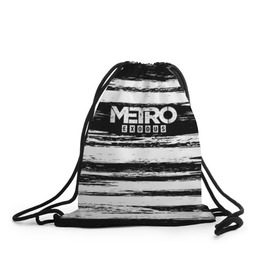 Рюкзак-мешок 3D с принтом METRO: Exodus в Екатеринбурге, 100% полиэстер | плотность ткани — 200 г/м2, размер — 35 х 45 см; лямки — толстые шнурки, застежка на шнуровке, без карманов и подкладки | 