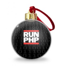 Ёлочный шар с принтом Run PHP в Екатеринбурге, Пластик | Диаметр: 77 мм | admin | administrator | calm | code | coder | coding | dmc | engineer | job | keep | php | programmer | run | администратор | айти | инженер | код | кодинг | программа | программист | профессия | сисадмин