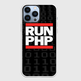 Чехол для iPhone 13 Pro Max с принтом Run PHP в Екатеринбурге,  |  | Тематика изображения на принте: admin | administrator | calm | code | coder | coding | dmc | engineer | job | keep | php | programmer | run | администратор | айти | инженер | код | кодинг | программа | программист | профессия | сисадмин