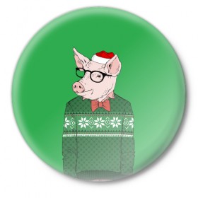 Значок с принтом New Year Hipster Pig в Екатеринбурге,  металл | круглая форма, металлическая застежка в виде булавки | 2019 | merry christmas | new year | год свиньи | зима | новый год | поросенок | праздник | рождество | свинка | свинья
