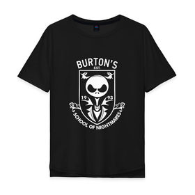 Мужская футболка хлопок Oversize с принтом Burtons School Of Nightmares в Екатеринбурге, 100% хлопок | свободный крой, круглый ворот, “спинка” длиннее передней части | бёртон | герб | депп | джони деп | кино | логотип | режиссер | тим бертон | фильм | школа