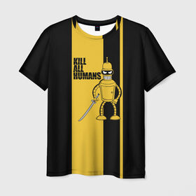 Мужская футболка 3D с принтом Kill All Humans в Екатеринбурге, 100% полиэфир | прямой крой, круглый вырез горловины, длина до линии бедер | бендер | билла | квентин | тарантино | футурама