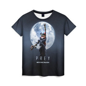 Женская футболка 3D с принтом PREY: Mooncrash в Екатеринбурге, 100% полиэфир ( синтетическое хлопкоподобное полотно) | прямой крой, круглый вырез горловины, длина до линии бедер | prey | жертва | звезды | земля | игра | космос | луна | фантастика | шутер