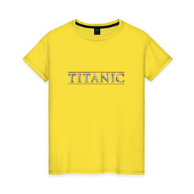 Женская футболка хлопок с принтом Титаник Лого в Екатеринбурге, 100% хлопок | прямой крой, круглый вырез горловины, длина до линии бедер, слегка спущенное плечо | titanic | титаник