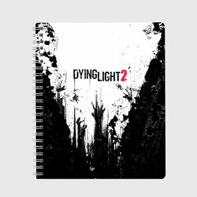 Тетрадь с принтом Dying Light 2 в Екатеринбурге, 100% бумага | 48 листов, плотность листов — 60 г/м2, плотность картонной обложки — 250 г/м2. Листы скреплены сбоку удобной пружинной спиралью. Уголки страниц и обложки скругленные. Цвет линий — светло-серый
 | action | axe | dying | horror | light | open | rpg | survival | techland | world | zombie | zombies | выживание | даин | дайинг | зомби | игра | игры | лайт | мир | открытый | про | топор | топорик | ужасы | хоррор | экшн