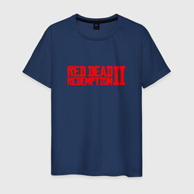 Мужская футболка хлопок с принтом Red Dead Redemption 2 в Екатеринбурге, 100% хлопок | прямой крой, круглый вырез горловины, длина до линии бедер, слегка спущенное плечо. | game | logo | rdr2 | red dead redemption 2 | rockstar studios | игры | логотип