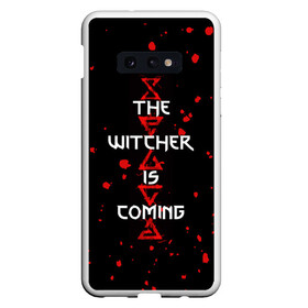 Чехол для Samsung S10E с принтом The Witcher Is Coming в Екатеринбурге, Силикон | Область печати: задняя сторона чехла, без боковых панелей | blood | game | games | player | rpg | skyrim | the | witcher | ведьмак | война | войны | волк | волки | геральт | игра | игрок | игры | кровь | лого | меч | полосы | рпг | символ | символы | скайрим | три | четыре | щит