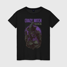 Женская футболка хлопок с принтом Ведьма в Екатеринбурге, 100% хлопок | прямой крой, круглый вырез горловины, длина до линии бедер, слегка спущенное плечо | witch | баба яга | ведьма | колдунья | ужас