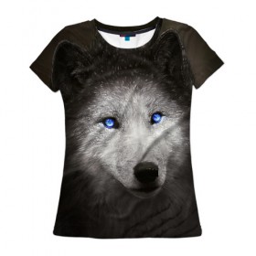 Женская футболка 3D с принтом Голубоглазый волк в Екатеринбурге, 100% полиэфир ( синтетическое хлопкоподобное полотно) | прямой крой, круглый вырез горловины, длина до линии бедер | волк | глаза | охотник | серый | хищник