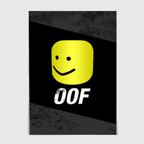 Постер с принтом Roblox OOF Мем в Екатеринбурге, 100% бумага
 | бумага, плотность 150 мг. Матовая, но за счет высокого коэффициента гладкости имеет небольшой блеск и дает на свету блики, но в отличии от глянцевой бумаги не покрыта лаком | lego | logo | meme | memes | minecraft | oof | quest | roblocks | roblockx | roblox | studio | блок | блоки | голова | игра | игры | квест | лего | лицо | лого | логотип | майнкрафт | мем | мемы | онлайн | роблокс | студия