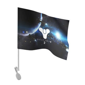 Флаг для автомобиля с принтом DESTINY 2 в Екатеринбурге, 100% полиэстер | Размер: 30*21 см | action | destiny | destiny 2 | fantasy | game | hunter | online | titan | traveller | warlock | игры | космос | шутер