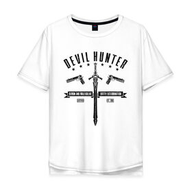 Мужская футболка хлопок Oversize с принтом Devil hunter в Екатеринбурге, 100% хлопок | свободный крой, круглый ворот, “спинка” длиннее передней части | 
