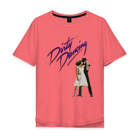 Мужская футболка хлопок Oversize с принтом Dirty Dancing в Екатеринбурге, 100% хлопок | свободный крой, круглый ворот, “спинка” длиннее передней части | 80s | retro | retrowave | synthwave | грязныетанцы