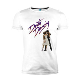 Мужская футболка премиум с принтом Dirty Dancing в Екатеринбурге, 92% хлопок, 8% лайкра | приталенный силуэт, круглый вырез ворота, длина до линии бедра, короткий рукав | 80s | retro | retrowave | synthwave | грязныетанцы