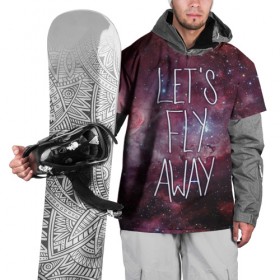 Накидка на куртку 3D с принтом Давайте улетать в Екатеринбурге, 100% полиэстер |  | away | fly | nasa | астронавт | вселенная | галактика | душа | звёзды | инопланетяне | космонавт | космос | млечный | роскоссмос | туманность | улетим