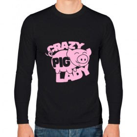 Мужской лонгслив хлопок с принтом Crazy Pig Lady в Екатеринбурге, 100% хлопок |  | 