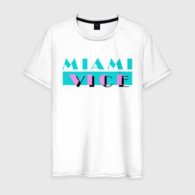 Мужская футболка хлопок с принтом Miami Vice Series в Екатеринбурге, 100% хлопок | прямой крой, круглый вырез горловины, длина до линии бедер, слегка спущенное плечо. | 80s | miamivice | retro | retrowave | synthwave