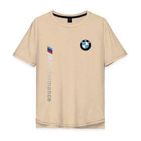 Мужская футболка хлопок Oversize с принтом BMW M PERFORMANCE в Екатеринбурге, 100% хлопок | свободный крой, круглый ворот, “спинка” длиннее передней части | auto | bmw | bmw performance | motorsport | sport | авто | автомобиль | автомобильные | бмв | бренд | марка | машины | моторспорт | спорт