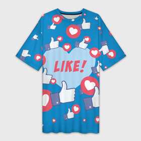 Платье-футболка 3D с принтом Лайки и сердечки в Екатеринбурге,  |  | facebook | like | love | абстракция | класс | лайки | палецвверх | сердечки | фейсбук