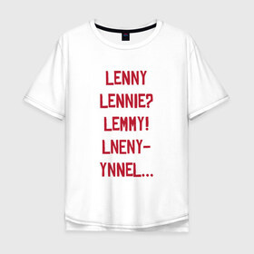 Мужская футболка хлопок Oversize с принтом Lenny в Екатеринбурге, 100% хлопок | свободный крой, круглый ворот, “спинка” длиннее передней части | red dead redemption 2 | в баре | ленни | миссия | напились | прикол | рдр | рдр2 | шутка