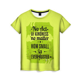 Женская футболка 3D с принтом No Act в Екатеринбурге, 100% полиэфир ( синтетическое хлопкоподобное полотно) | прямой крой, круглый вырез горловины, длина до линии бедер | мода | мотивация | настроения | позитив | прикол | пятна | тренд | яркие