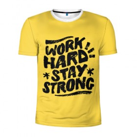 Мужская футболка 3D спортивная с принтом Work hard в Екатеринбурге, 100% полиэстер с улучшенными характеристиками | приталенный силуэт, круглая горловина, широкие плечи, сужается к линии бедра | мода | мотивация | настроения | позитив | прикол | пятна | тренд | яркие