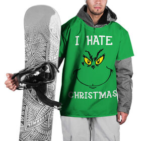 Накидка на куртку 3D с принтом I hate christmas в Екатеринбурге, 100% полиэстер |  | grinch | гринч | новый год | рождество