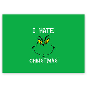 Поздравительная открытка с принтом I hate christmas в Екатеринбурге, 100% бумага | плотность бумаги 280 г/м2, матовая, на обратной стороне линовка и место для марки
 | Тематика изображения на принте: grinch | гринч | новый год | рождество