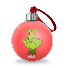 Ёлочный шар с принтом Mr. Grinch в Екатеринбурге, Пластик | Диаметр: 77 мм | Тематика изображения на принте: grinch | гринч | новый год | рождество