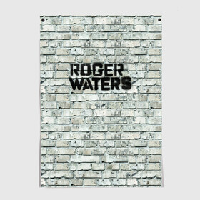 Постер с принтом Roger Waters. The Wall в Екатеринбурге, 100% бумага
 | бумага, плотность 150 мг. Матовая, но за счет высокого коэффициента гладкости имеет небольшой блеск и дает на свету блики, но в отличии от глянцевой бумаги не покрыта лаком | pink floyd | roger waters | джордж уотерс | композитор | певец | поэт