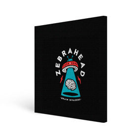 Холст квадратный с принтом Zebrahead - Brain Invaders в Екатеринбурге, 100% ПВХ |  | album | brain | core | invaders | mind | rapcore | rock | ufo | zebrahead | альбом | зебрахед | мозг