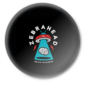 Значок с принтом Zebrahead - Brain Invaders в Екатеринбурге,  металл | круглая форма, металлическая застежка в виде булавки | Тематика изображения на принте: album | brain | core | invaders | mind | rapcore | rock | ufo | zebrahead | альбом | зебрахед | мозг