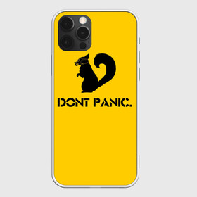 Чехол для iPhone 12 Pro с принтом Dont Panic. в Екатеринбурге, силикон | область печати: задняя сторона чехла, без боковых панелей | dont panic | белка | енот | скунс