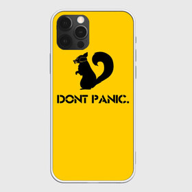 Чехол для iPhone 12 Pro Max с принтом Dont Panic в Екатеринбурге, Силикон |  | Тематика изображения на принте: dont panic | белка | енот | скунс