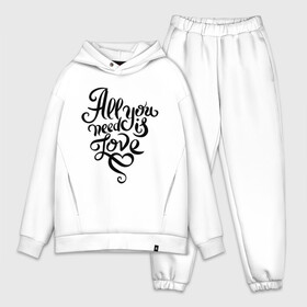 Мужской костюм хлопок OVERSIZE с принтом All you need is love в Екатеринбурге,  |  | all you need is love | beatles | love | битлс | всё что нужно | день святого валентина | надпись | подарок | рок