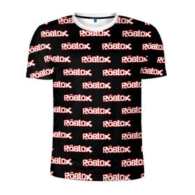 Мужская футболка 3D спортивная с принтом Roblox в Екатеринбурге, 100% полиэстер с улучшенными характеристиками | приталенный силуэт, круглая горловина, широкие плечи, сужается к линии бедра | game | gamer | roblox | игры | логотип | роблокс